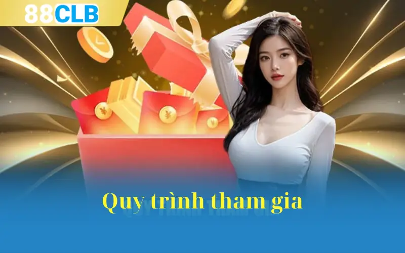 Quy trình tham gia