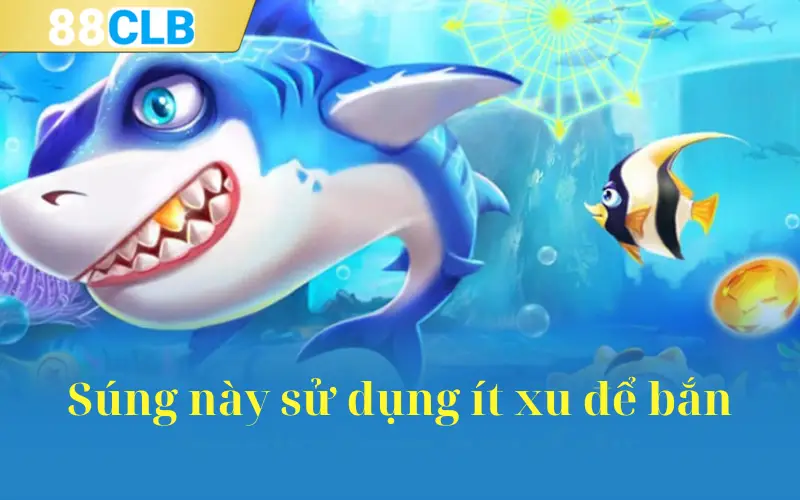 Súng này sử dụng ít xu để bắn