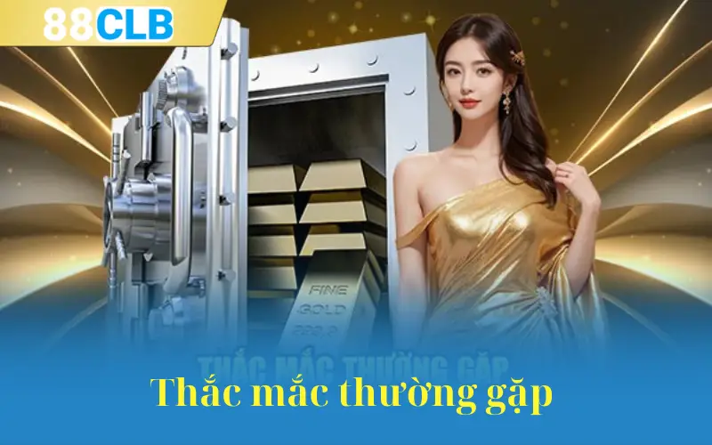 Thắc mắc thường gặp