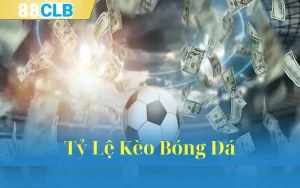 Tỷ Lệ Kèo Bóng Đá